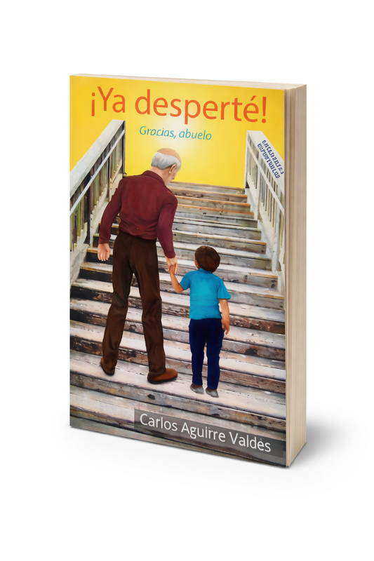 ¡Ya desperté! Gracias, abuelo